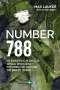 Max Lauker: Number 788: My Experiences in Swedish Special Operations - Preparing for NATO and the War on Terror, Buch