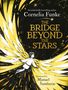 Cornelia Funke: The Bridge Beyond the Stars, Buch