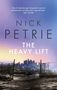 Nick Petrie: The Heavy Lift, Buch