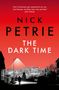 Nick Petrie: The Dark Time, Buch