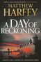 Matthew Harffy: A Day of Reckoning, Buch