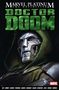 "Marvel Platinum The Definitive Doctor Doom." Eine Zeichnung von Doctor Doom mit metallener Maske und grünem Umhang., Buch
