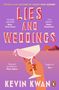 Kevin Kwan: Lies and Weddings, Buch