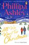 Phillipa Ashley: All We Want for Christmas, Buch
