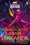 Suyi Davies Okungbowa: Marvel: Black Panther: The Intergalactic Empire of Wakanda, Buch