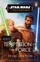 Tessa Gratton: Star Wars: Temptation of the Force, Buch, Buch
