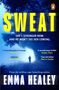 Emma Healey: Sweat, Buch, Buch