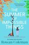 Rowan Coleman: The Summer of Impossible Things, Buch