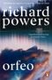 Richard Powers: Orfeo, Buch
