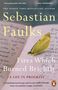 „Sebastian Faulks: Fires Which Burned Brightly - A Life in Progress.“ Himmel und Landschaft in warmen Orangetönen.