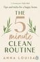 Anna Louisa: The 5 Minute Clean Routine, Buch
