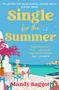 Buchtitel: "Single for the Summer", eine Frau an einem Tisch mit Blick auf das Meer, griechische Inselkulisse., Buch