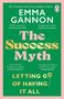 Emma Gannon: The Success Myth, Buch