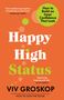 Viv Groskop: Happy High Status, Buch