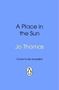 Jo Thomas: A Place in the Sun, Buch