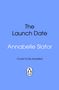 Annabelle Slator: The Launch Date, Buch