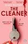 Mary Watson: The Cleaner, Buch