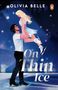 Olivia Belle: On Thin Ice, Buch