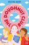 Kristina Rahim: The Doughnut Club, Buch