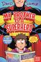 David Solomons: My Brother Is a Superhero (10th Anniversary Edition), Buch, Buch