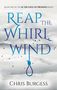 Chris Burgess: Reap the Whirlwind, Buch