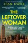 Jean Kwok: The Leftover Woman, Buch