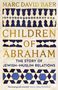 „Children of Abraham: The Story of Jewish-Muslim Relations“ von Marc David Baer. Muster aus geometrischen Formen., Buch