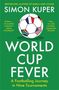 Simon Kuper: World Cup Fever, Buch