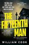 "The Fifteenth Man" von William Cook. Oben: "The Wall may have fallen. But there are still Nazis in Berlin." Gebäude und Turm.