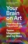 Ivy Ross: Your Brain on Art, Buch