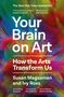 Susan Magsamen: Your Brain on Art, Buch