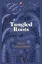 Maria Turtschaninoff: Tangled Roots, Buch