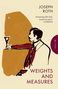 Joseph Roth: Weights and Measures, Buch