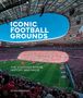 Text oben: „Iconic Football Grounds“, darunter „The Stadiums Where History Was Made“. Unten: „Ryan Herman“. Stadion voller Zuschauer., Buch