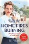 "Keep the Home Fires Burning. Will the war make or break them? S. Block. Frau in Bluse, im Hintergrund Dorf mit zwei Frauen.", Buch