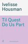Text: "Ivelisse Housman" und "Til Quest Do Us Part". Der Hintergrund teilt sich in weiß und lila. Unten links ist ein "Z".