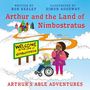 "Arthur and the Land of Nimbostratus", zwei Figuren auf Wolken, bunter Weg zu buntem Schloss, Schild: Willkommen im Land., Buch