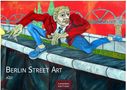 „Berlin Street Art 2027“. Ein Mann in rotem Jackett überquert eine Mauer, illustriert in lebhaften Farben.