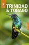 Skye Hernandez: Rough Guides Trinidad and Tobago: Travel Guide with eBook, Buch