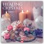 Tree Flame: Healing Crystals - Heilsteine - Heilkristalle 2025, Kalender