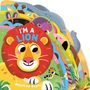 Text: "I'M A LION". Illustration eines freundlichen Löwen, umgeben von bunten Tieren und Pflanzen.