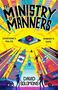 "The Ministry of Manners", "Everyone’s Polite. Nobody’s Safe." Überwachungsaugen in bunter Stadtlandschaft. Autor: David Solomons., Buch
