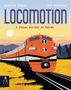 „LOCOMOTION: A Visual History of Trains“ von Alastair Steele und Ryo Takemasa. Ein roter Zug vor Sonnenuntergang., Buch