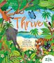 "Thrive" in Orange, unter einem blauen Schmetterling. Landschaft mit Elefant, Tiger, Vögeln und üppigem Laub. Logo: ZSL., Buch