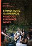 : Ethno Music Gatherings, Buch