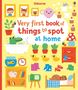 Text: „Very first book of things to spot at home“. Illustration mit Möbeln, Pflanzen, Tieren und Figuren in einem bunten Haus., Buch