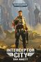 Dan Abnett: Interceptor City, Buch, Buch