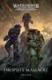 "Warhammer The Horus Heresy", "Dropsite Massacre", "John French". Drei futuristische Soldaten in Rüstungen auf einem Schlachtfeld., Buch