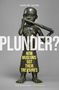 Maria Jose Sevilla: Plunder?, Buch, Buch