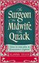 Alanna Skuse: The Surgeon, The Midwife, The Quack, Buch